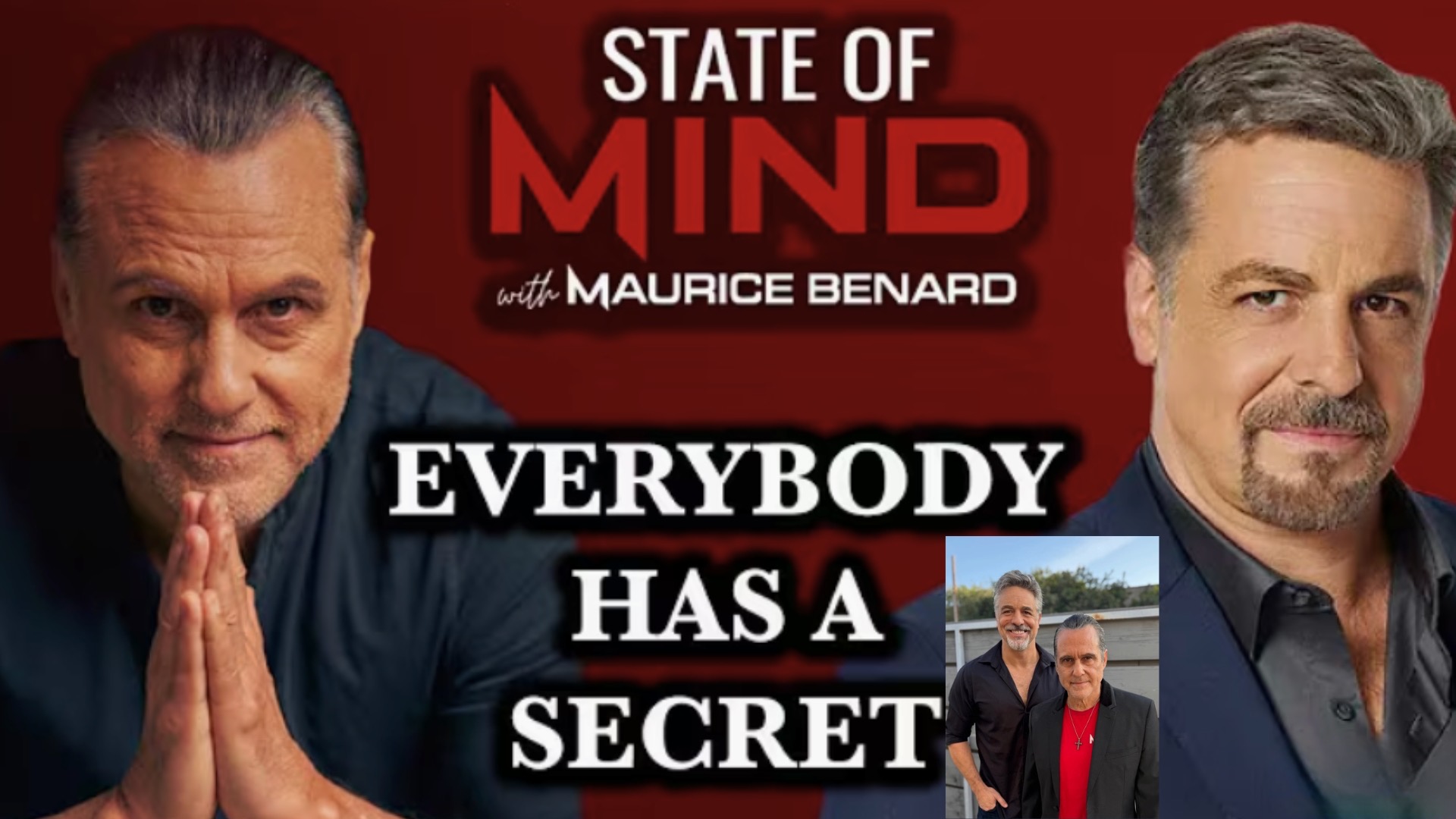 Maurice Benard State of Mind podcast