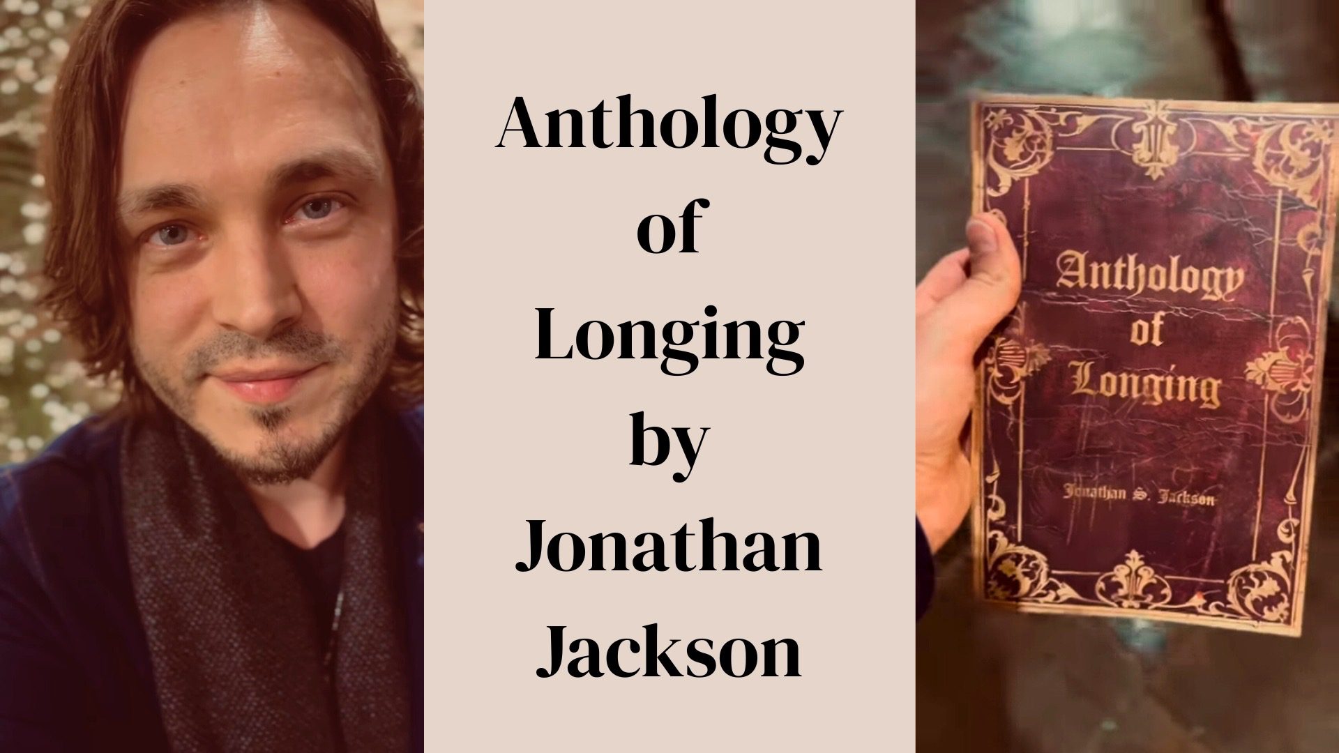 Jonathan Jackson book "Anthology of Longing"