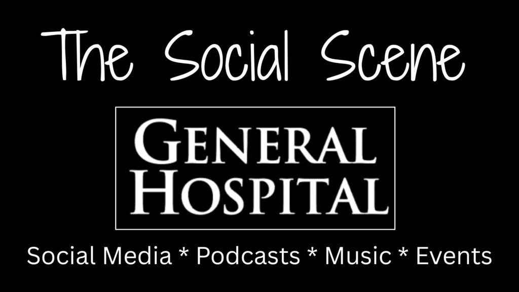 The Social Scene General Hospital